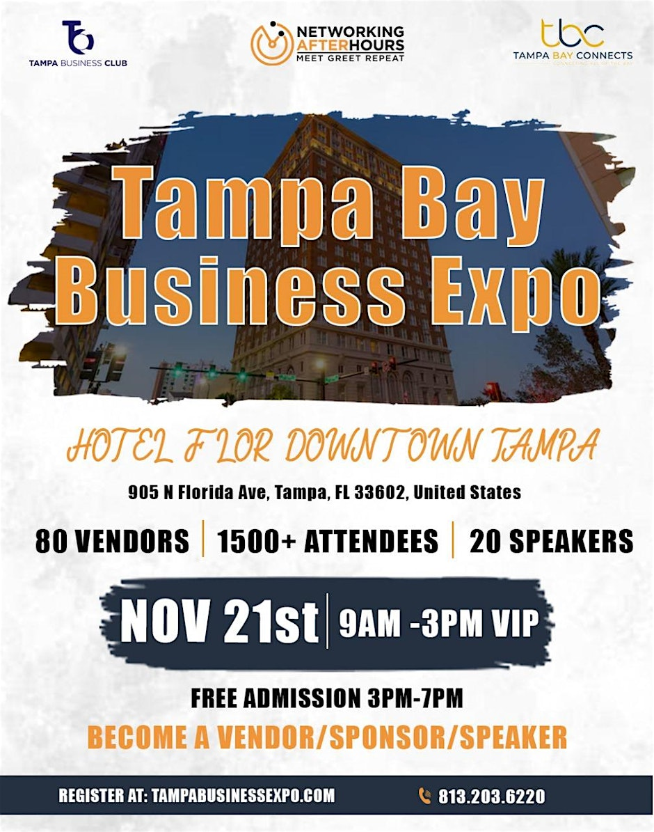 7th Annual Tampa Bay Business Expo. FREE 3PM-7PM. 2000+ ATTENDEES